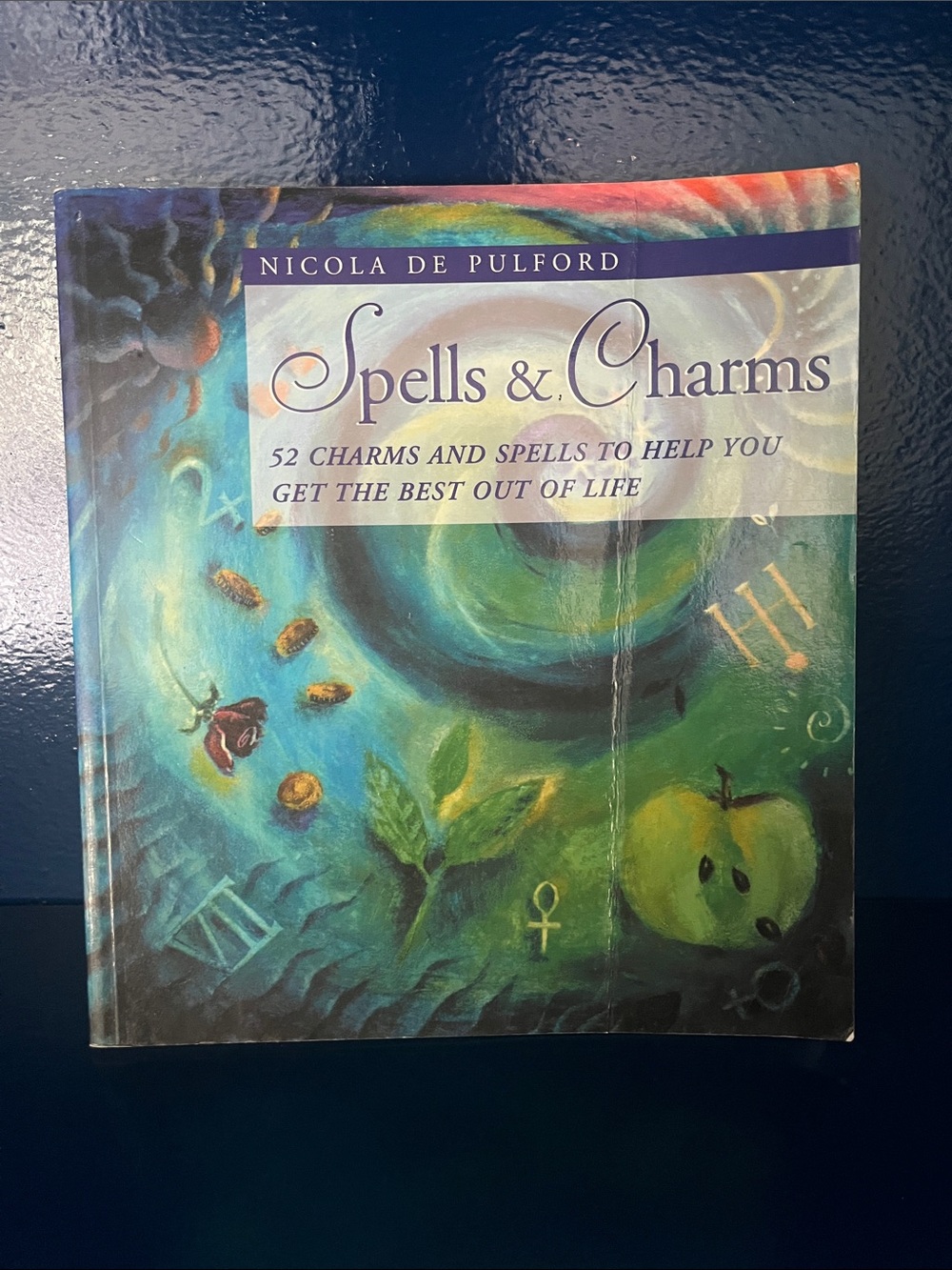 Spells & Charms by Nicola de Pulford - Colorful Illustrated Paperback